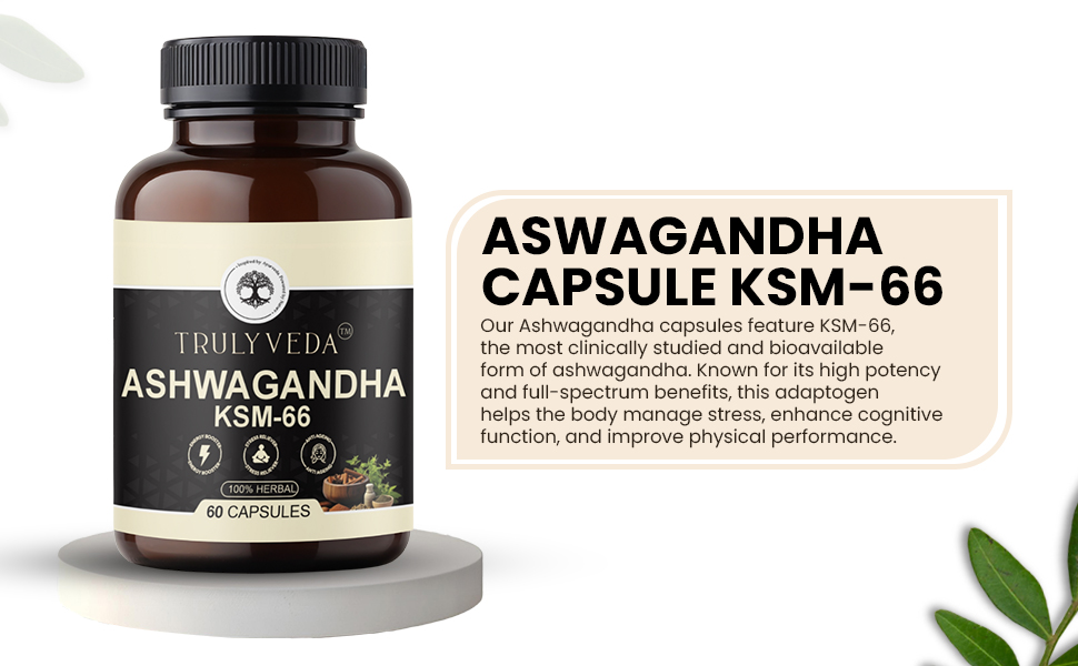 TrulyVeda Aswagandha KSM-66 Capsules | Clinically Proven 100% Pure Root Extract | 60 Capsules