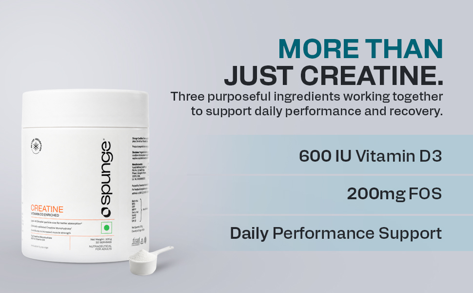 Spunge Creatine | Vitamin D3 Enriched | 105g | Creatine Monohydrate Powder with Added Vitamin D3 | Upto 4X Smaller Particles | Supports Muscle Strength, Performance & Bone Health | Daily Dietary Supplement