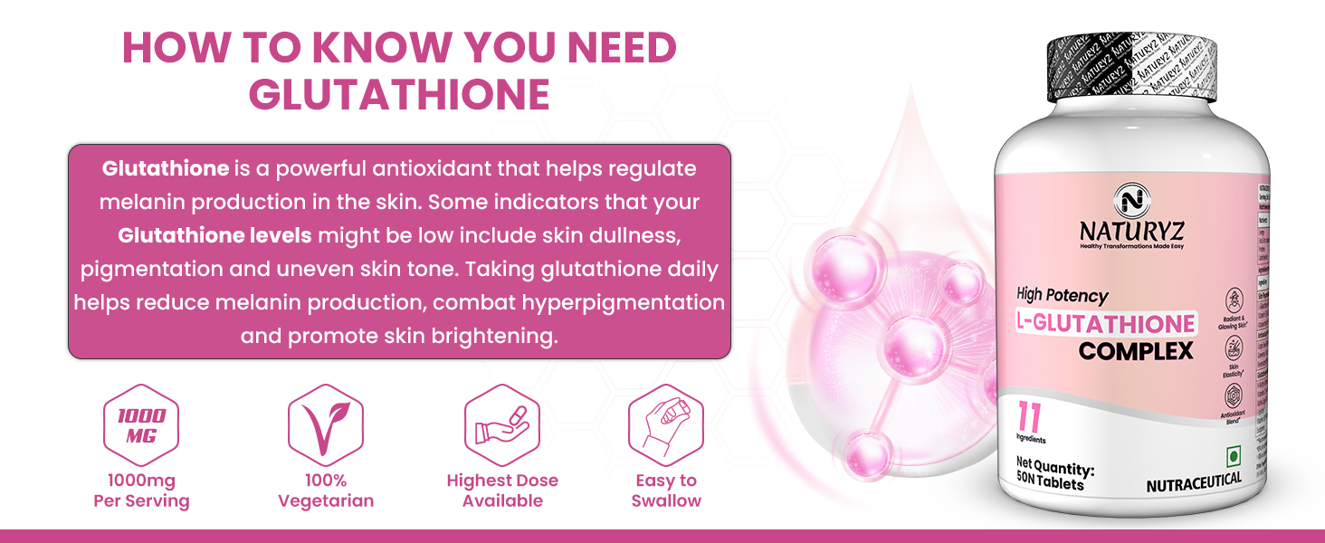 NATURYZ High Potency L-Glutathione 1000mg per serving Glow Supplement for Women & Men | Highest 11 Nutrients | Skin Peptide Complex for Depigmentation | Antioxidant Blend | Glutathione Builder for Radiant & Brightening Skin - 50 Tablets