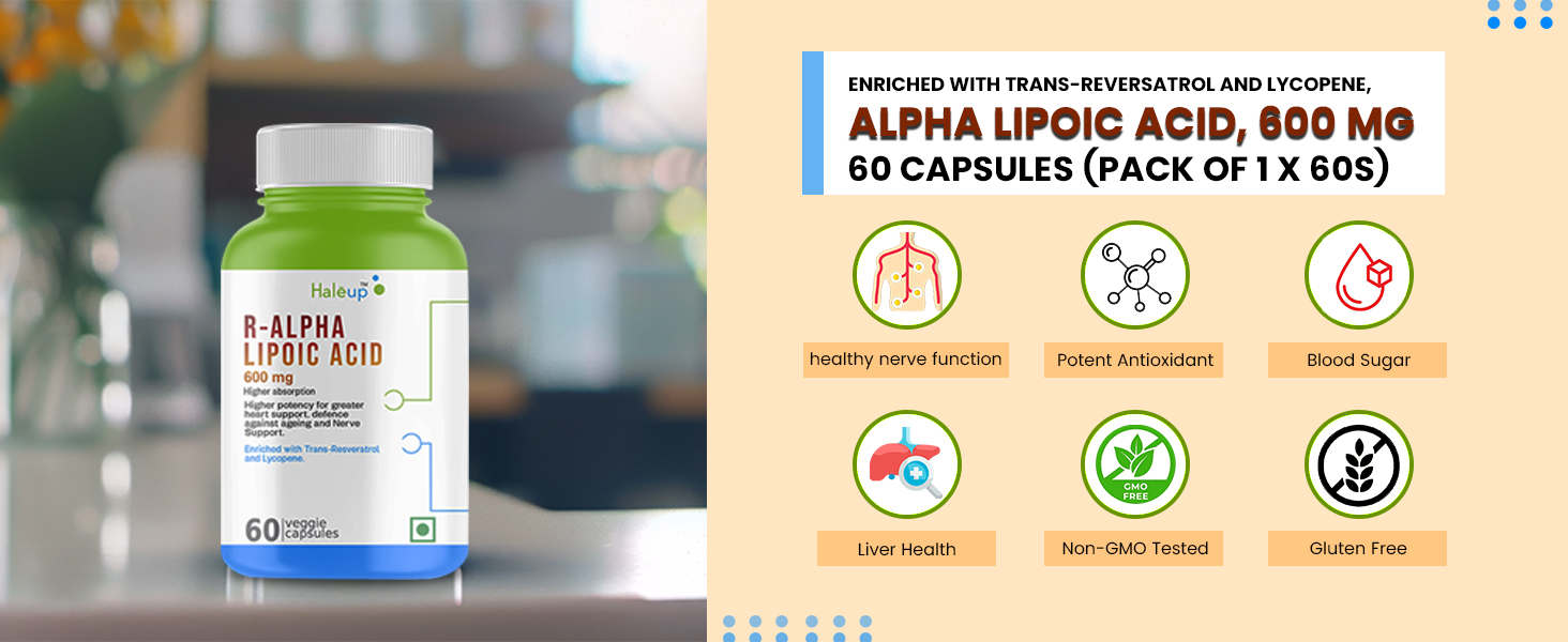 Haleup Alpha Lipoic Acid, 600 mg II Enriched with Lycopene & Resveratrol || Healthy Liver || Heart || Blood Sugar & Potent Antioxidant, (1 Pack X 60s Count)
