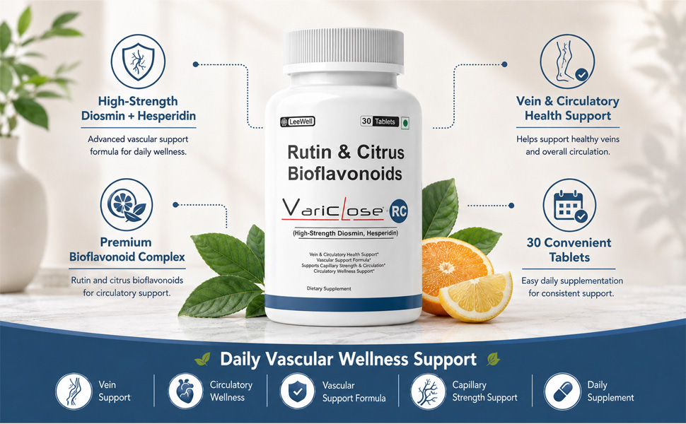 RC (LeeWell) Rutin & Citrus Bioflavonoids Supplement, High-Strength Diosmin Hesperidin, Vein & Circulatory Health Support- 30 Tablets