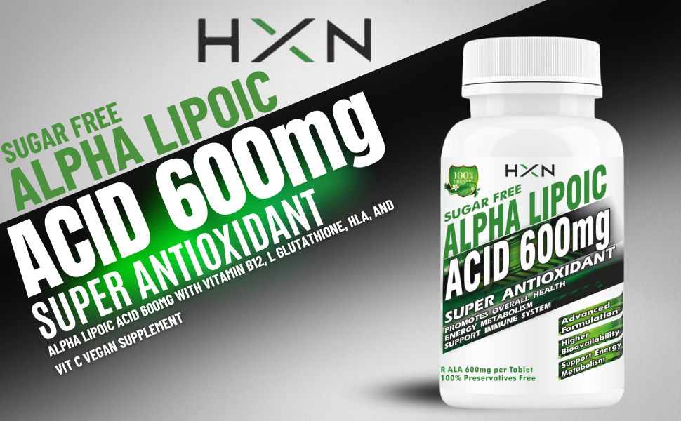 HXN Alpha Lipoic Acid 600mg, ALA Supplement With Vitamin B12, L-Glutathione, Hyaluronic Acid, Vit C, Antioxidant Supplements For Neuropathy, Good Health & Liver Detox-60 Tablet (Sugar-Free Pack1)