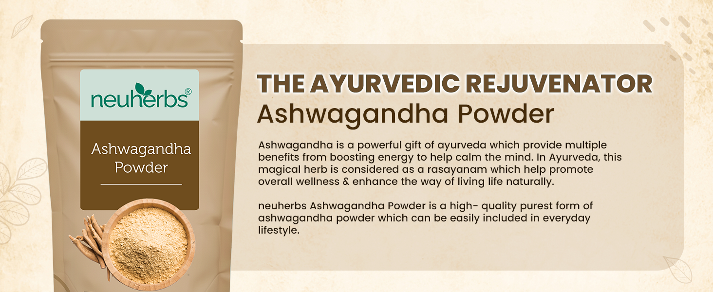 Neuherbs Ashwagandha Powder - 100 Gm | Ayurvedic Support for Stress Relief, Mental Calmness & Anxiety Issues | Support Strength & Energy | Certified