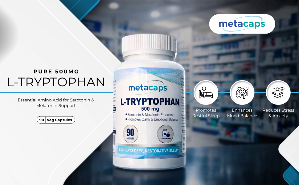 MetaCaps Pure L-Tryptophan 500mg β 90 Veg Capsules | Essential Amino Acid for Serotonin & Melatonin Support | Natural Sleep Aid & Mood Regulator | Supports Relaxation & Stress Relief | Non-GMO & Vegan